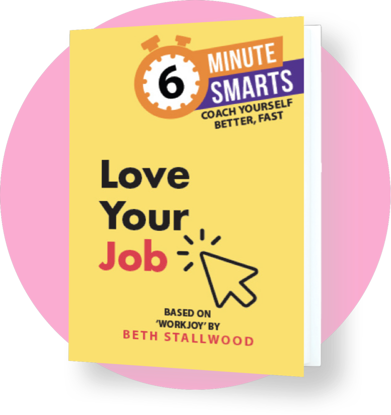 Beth Stallwood: Love Your Job